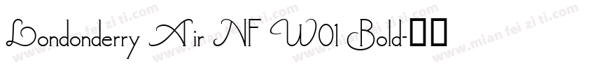 Londonderry Air NF W01 Bold字体转换